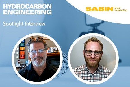 Hydrocarbon Engineering Spotlight with Sabin Metal Corp.