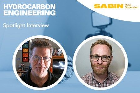Hydrocarbon Engineering Spotlight with Sabin Metal Corp.